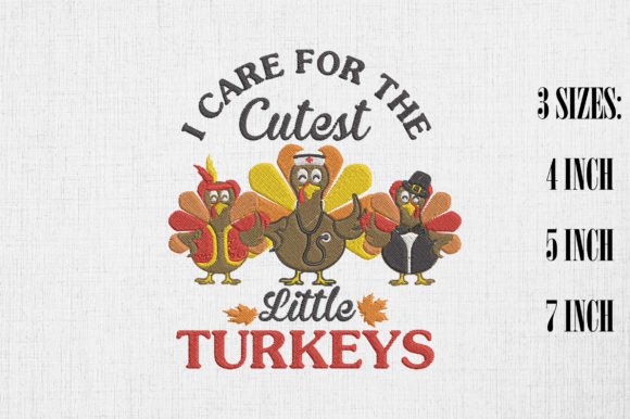 I Care for the Cutest Little Turkeys Embroidery